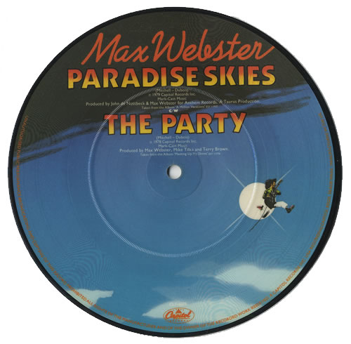 Max Webster Paradise Skies 7" vinyl picture disc (7 inch picture disc single) UK MXW7PPA06589