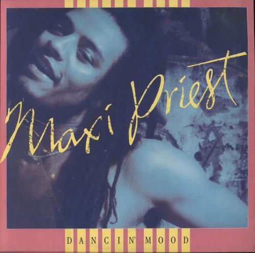 Maxi Priest Dancin' Mood 12" vinyl single (12 inch record / Maxi-single) UK MXP12DA860374
