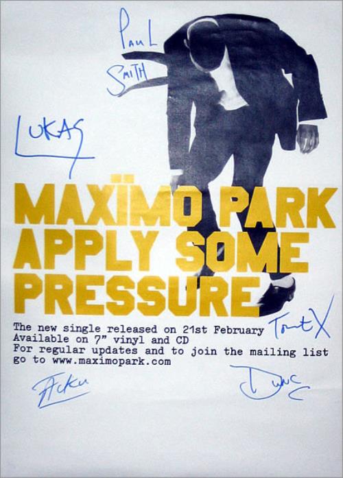 Maximo Park Apply Some Pressure - Fully Autographed poster UK MD8POAP423335