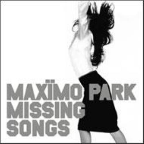 Maximo Park Missing Songs CD single (CD5 / 5") Japanese MD8C5MI332477
