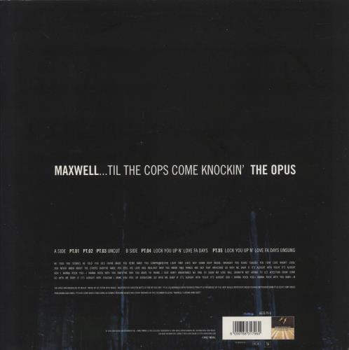 Maxwell Til The Cops Come Knockin' (The Opus) 12" vinyl single (12 inch record / Maxi-single) UK XWE12TI869354