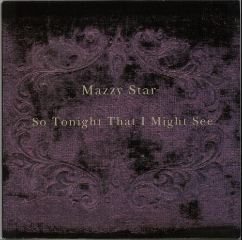 Mazzy Star So Tonight That I Might See vinyl LP album (LP record) UK MZZLPSO257710