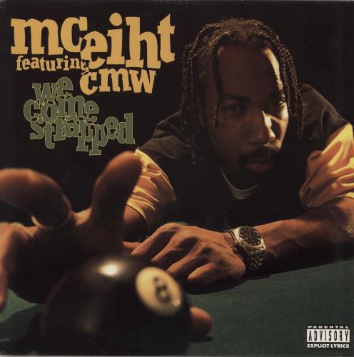 MC Eiht We Come Strapped vinyl LP album (LP record) US MCELPWE711577
