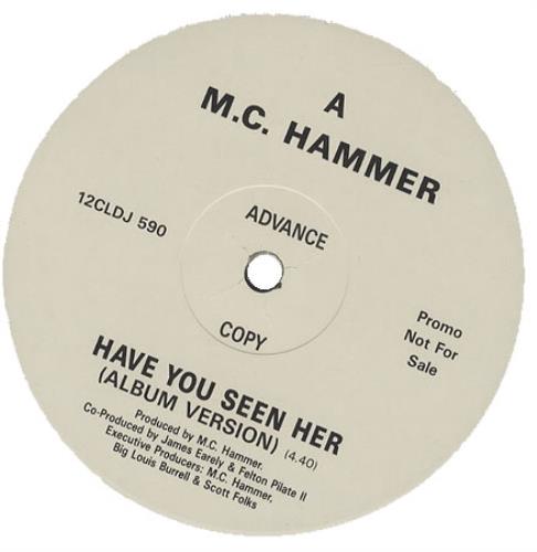 MC Hammer Have You Seen Her 12" vinyl single (12 inch record / Maxi-single) UK MCH12HA390910