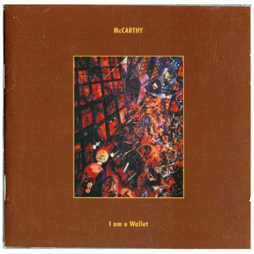 McCarthy I Am A Wallet CD album (CDLP) UK MHYCDIA386898