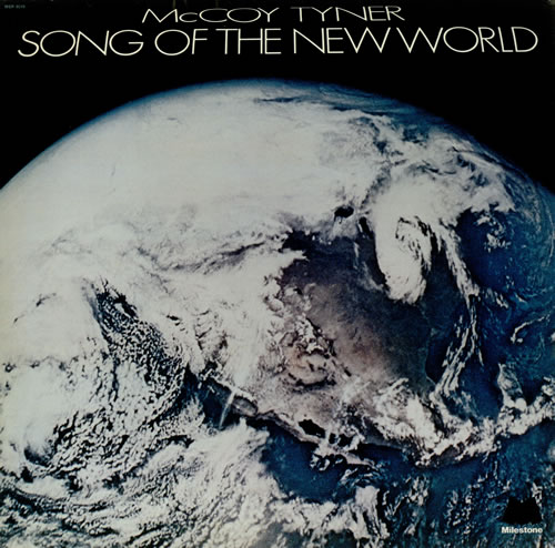 McCoy Tyner Song Of The New World vinyl LP album (LP record) US MQTLPSO444336