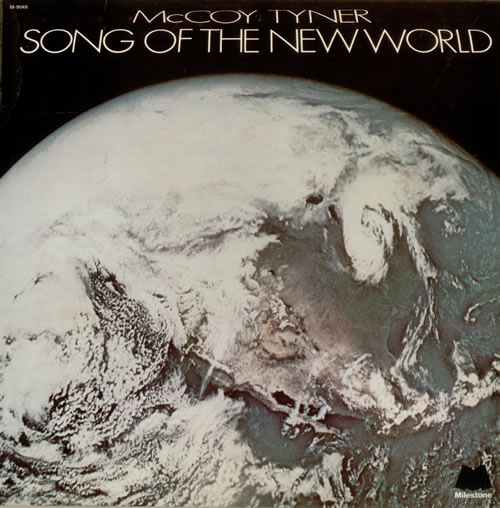 McCoy Tyner Song Of The New World vinyl LP album (LP record) UK MQTLPSO540974