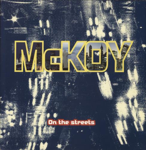 McKoy On The Streets 12" vinyl single (12 inch record / Maxi-single) UK -TX12ON891283