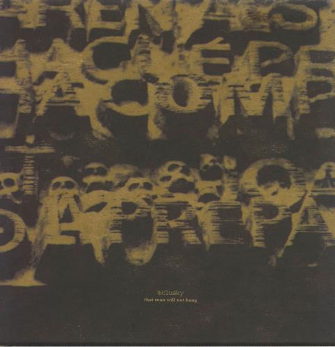 McLusky That Man Will Not Hang 7" vinyl single (7 inch record / 45) UK MUY07TH287191