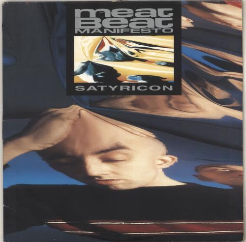 Meat Beat Manifesto Satyricon - EX vinyl LP album (LP record) Dutch MBMLPSA742339