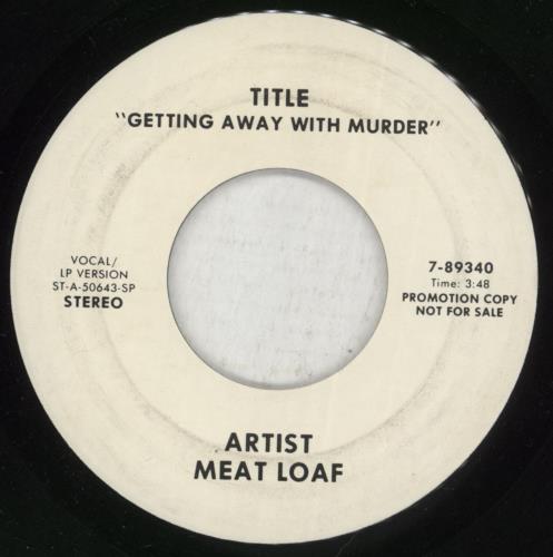 Meat Loaf Getting Away With Murder 7" vinyl single (7 inch record / 45) US MEA07GE37610
