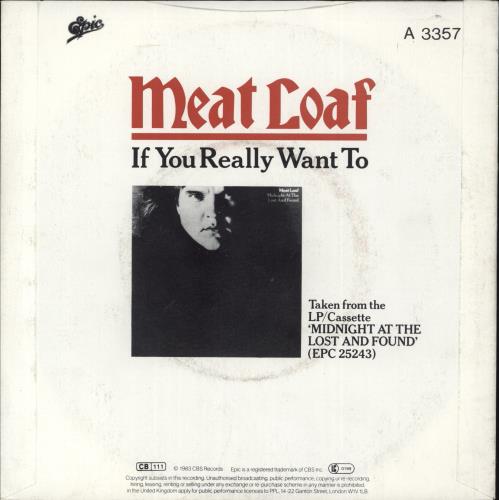 Meat Loaf If You Really Want To - A Label + Picture Sleeve 7" vinyl single (7 inch record / 45) UK MEA07IF879550