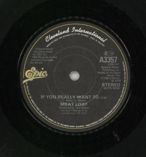 Meat Loaf If You Really Want To 7" vinyl single (7 inch record / 45) UK MEA07IF790783
