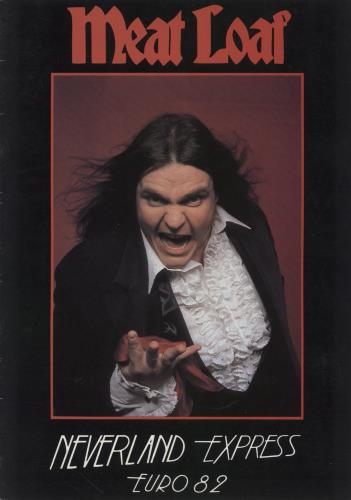Meat Loaf Neverland Express Euro 82 + Ticket Stub tour programme UK MEATRNE858298