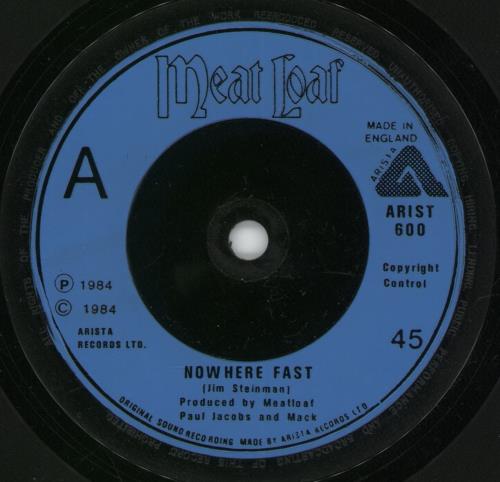 Meat Loaf Nowhere Fast 7" vinyl single (7 inch record / 45) UK MEA07NO103821