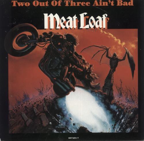 Meat Loaf Two Out Of Three Ain't Bad 7" vinyl single (7 inch record / 45) Dutch MEA07TW61699