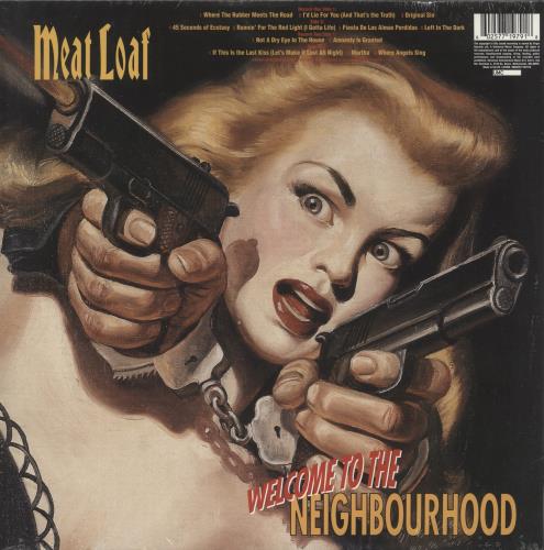 Meat Loaf Welcome To The Neighbourhood - 180 Gram Vinyl - Sealed 2-LP vinyl record set (Double LP Album) UK MEA2LWE877199