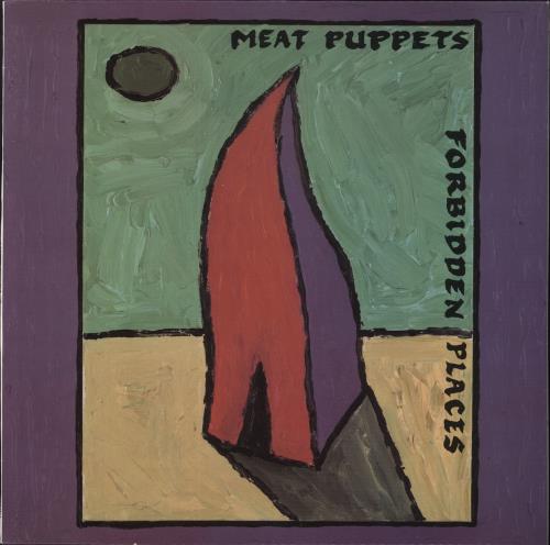 Meat Puppets Forbidden Places vinyl LP album (LP record) UK MPULPFO548408