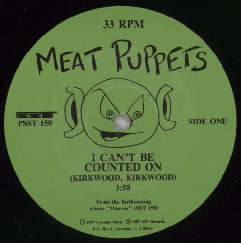 Meat Puppets I Can't Be Counted On - Promo 12" vinyl single (12 inch record / Maxi-single) US MPU12IC860752
