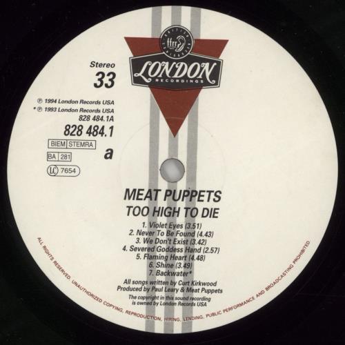 Meat Puppets Too High To Die - VG vinyl LP album (LP record) UK MPULPTO746696
