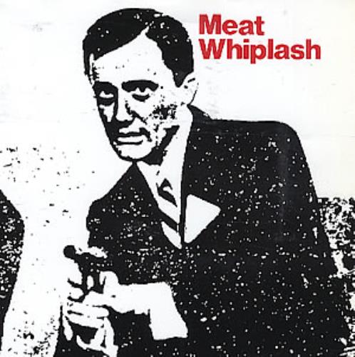 Meat Whiplash Don't Slip Up - 1st 7" vinyl single (7 inch record / 45) UK MEW07DO215934