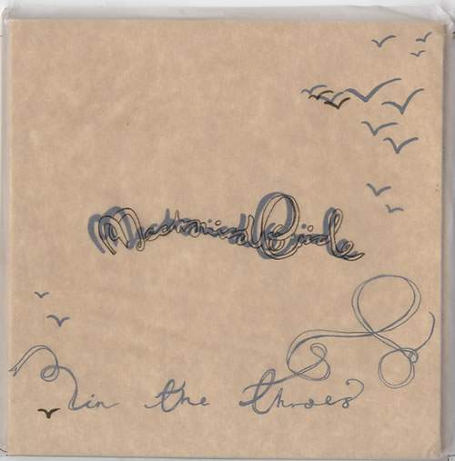 Mechanical Bride In The Throes 7" vinyl single (7 inch record / 45) UK N4C07IN626376