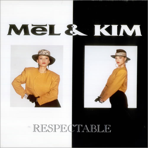 Mel & Kim Respectable - Picture Sleeve 12" vinyl single (12 inch record / Maxi-single) US MEL12RE83184