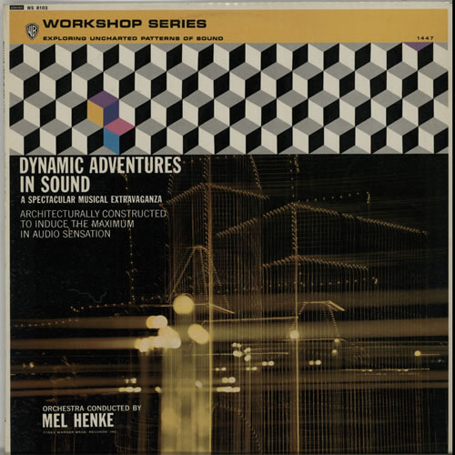 Mel Henke Dynamic Adventures In Sound vinyl LP album (LP record) UK 8MHLPDY637456