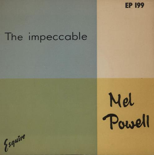 Mel Powell The Impeccable 7" vinyl single (7 inch record / 45) UK 5MP07TH752438