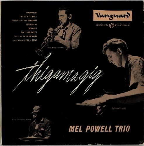 Mel Powell Thigamagig vinyl LP album (LP record) UK 5MPLPTH764862