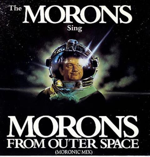 Mel Smith Morons From Outer Space 12" vinyl single (12 inch record / Maxi-single) UK MLM12MO145360