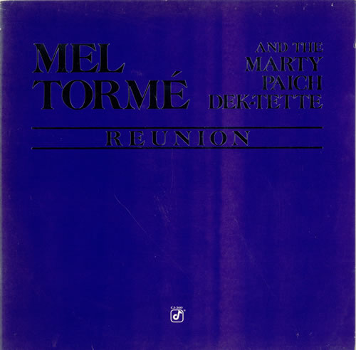 Mel Torm� Reunion vinyl LP album (LP record) German MT4LPRE470418