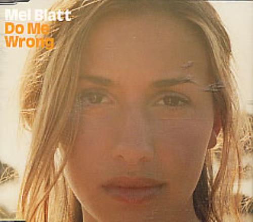 Melanie Blatt Do Me Wrong CD single (CD5 / 5") UK M/BC5DO254598