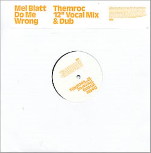 Melanie Blatt Do Me Wrong 12" vinyl single (12 inch record / Maxi-single) UK M/B12DO256235