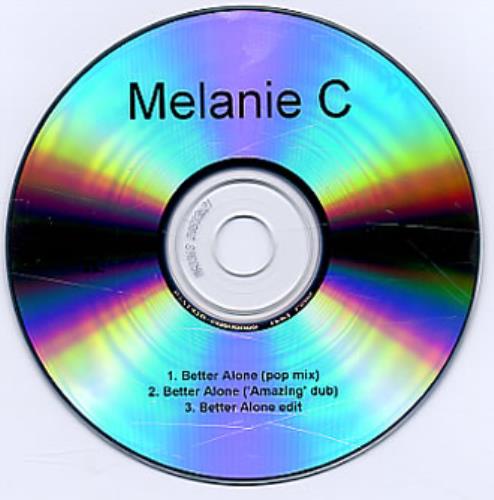 Melanie C Better Alone CD-R acetate UK M.CCRBE334109