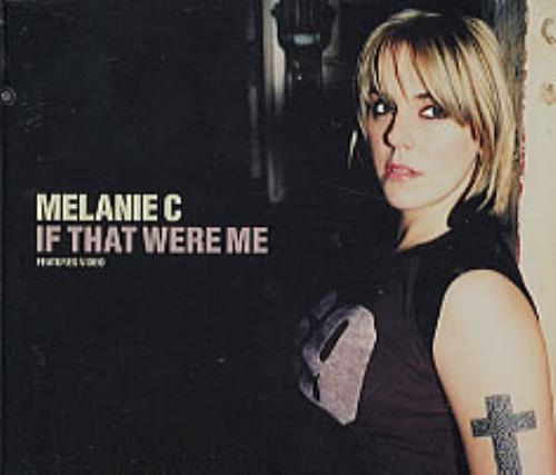 Melanie C If That Were Me CD single (CD5 / 5") UK M.CC5IF171703