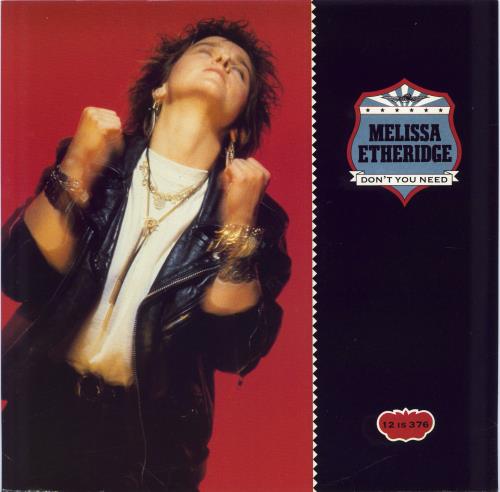Melissa Etheridge Don't You Need 12" vinyl single (12 inch record / Maxi-single) UK ETH12DO45001