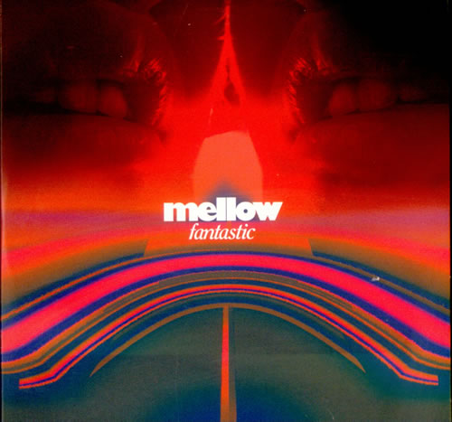 Mellow Fantastic CD single (CD5 / 5") UK MLQC5FA514778