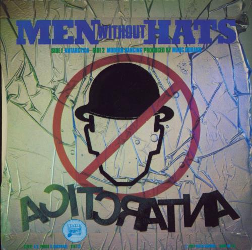 Men Without Hats Antarctica 7" vinyl single (7 inch record / 45) UK MWH07AN772109