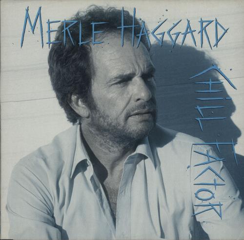 Merle Haggard Chill Factor vinyl LP album (LP record) Dutch MBJLPCH659732