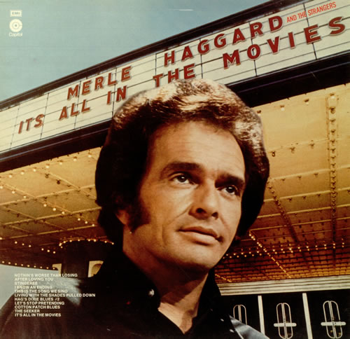 Merle Haggard It's All In The Movies vinyl LP album (LP record) UK MBJLPIT457474