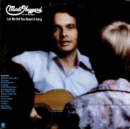 Merle Haggard Let Me Tell You About A Song vinyl LP album (LP record) US MBJLPLE461130