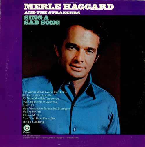 Merle Haggard Sing A Sad Song vinyl LP album (LP record) US MBJLPSI458284