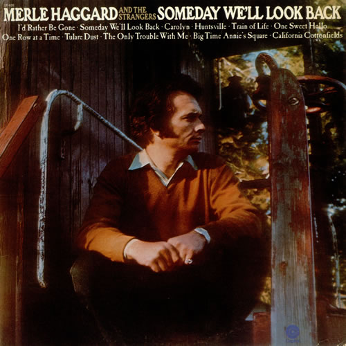Merle Haggard Someday We'll Look Back vinyl LP album (LP record) US MBJLPSO524194