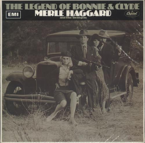 Merle Haggard The Legend Of Bonnie & Clyde vinyl LP album (LP record) UK MBJLPTH458286