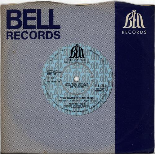 Merrilee Rush Your Loving Eyes Are Blind 7" vinyl single (7 inch record / 45) UK M3607YO701760