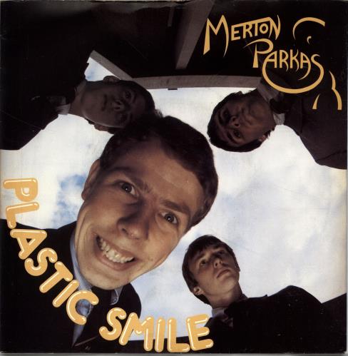 Merton Parkas Plastic Smile 7" vinyl single (7 inch record / 45) UK MPK07PL701840