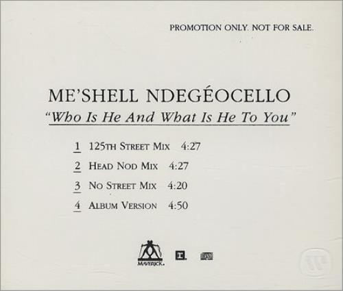 Me'Shell Ndegeocello Who Is He And What Is He To You CD single (CD5 / 5") US MSLC5WH410028