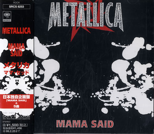 Metallica Mama Said CD single (CD5 / 5") Japanese METC5MA597106