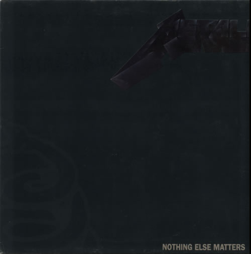 Metallica Nothing Else Matters 12" vinyl single (12 inch record / Maxi-single) Dutch MET12NO596900